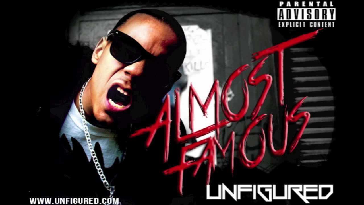 UNFIGURED - Almost Famous (Prod.by UNFIGURED)