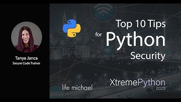 Top Ten Tips for Python Security | Tanya Janca