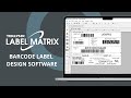 Key features of label matrix barcode label design software