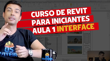Aula 01 Interface do Revit l Curso Revit para Iniciantes