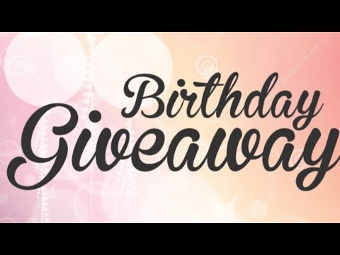 Big Birthday Giveaway
