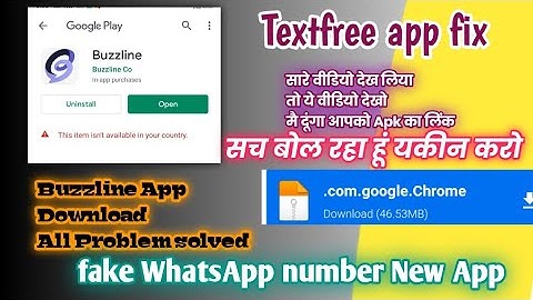 Fake WhatsApp number |  Textfree new version | buzzline app Download fix | not available country fix