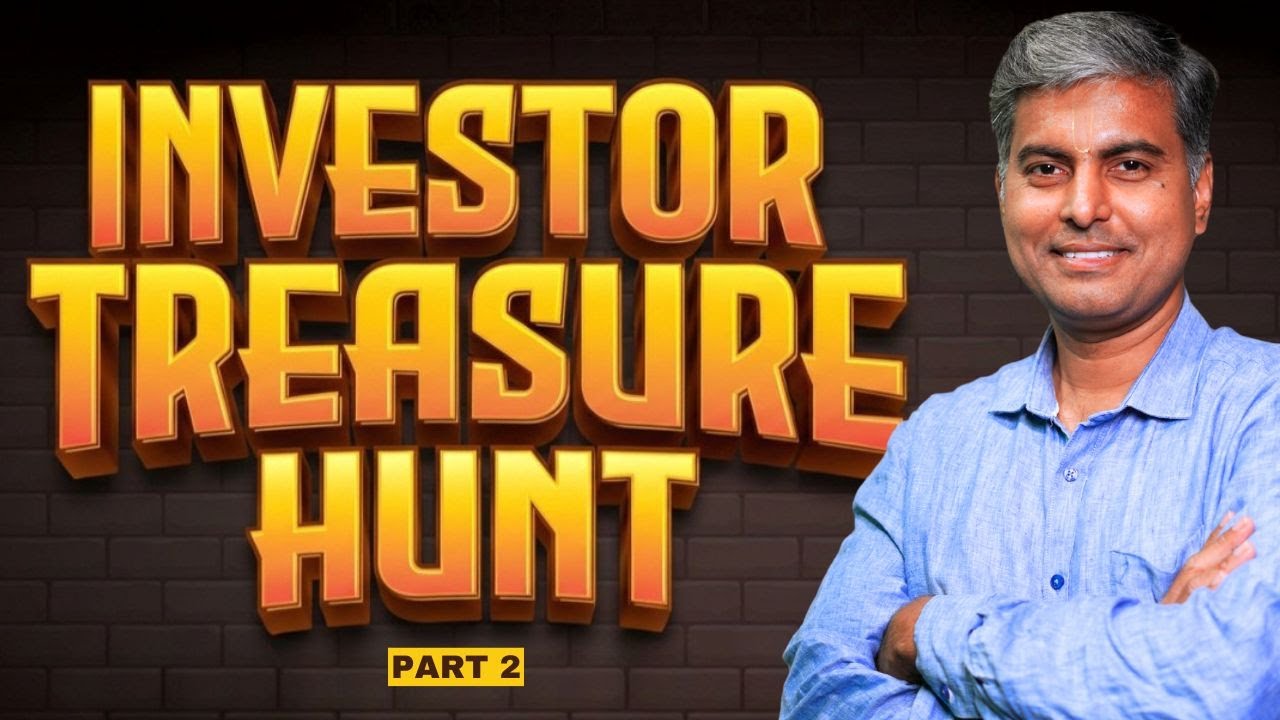 A TREASURE HUNT EVERY INVESTOR SHOULD KNOW | PART 2
