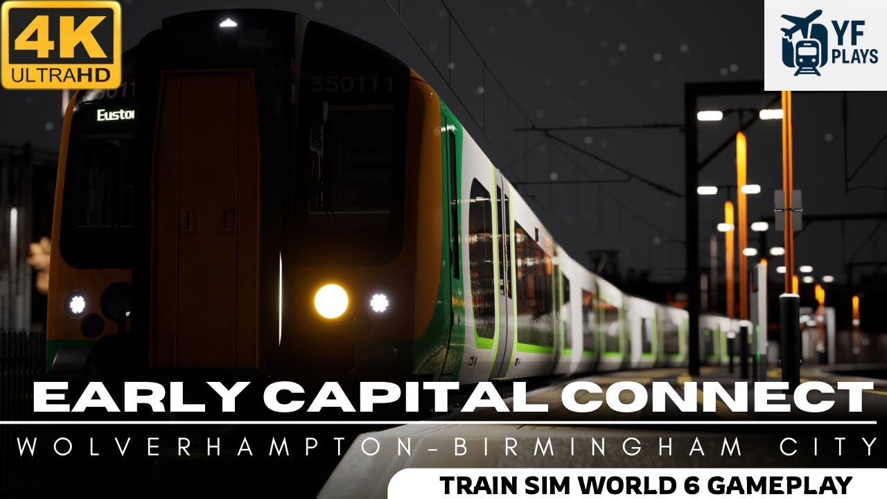 Train Sim World 6 | Early Capital Connect | Class 350/1 | 1Y04 Wolverhampton–Birmingham city 