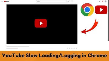 How to Fix YouTube Slow Loading & Lagging in Google Chrome | YouTube Not Working in Windows 10/11