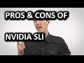 SLI by NVIDIA - Everything you Need to Know as Fast As Possible