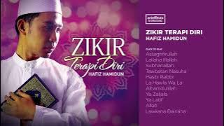 Hafiz Hamidun   Zikir Terapi Diri Full Album Audio