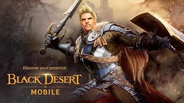 Black Desert Mobile - Official gameplay trailer