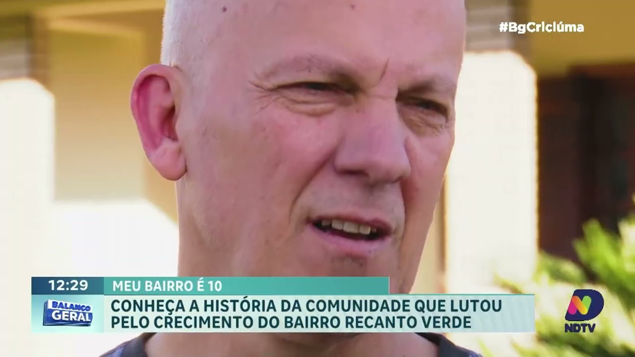 Conheça a trajetória do bairro Recanto Verde em Criciúma