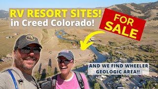 RV Resort Ownership Sites and Wheeler Geologic Area (Creede, CO Part 2) (Full Time RV)