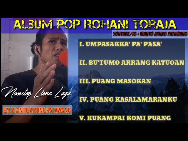 Album lagu pop rohani toraja terbaru || by.rianto arung patawang class=