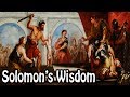King Solomon's Wisdom (Biblical Stories Explained)