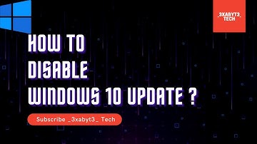 How to disable windows 10 update | Disable Windows Update | Windows Update DIsable | _3xabyt3_ Tech