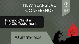 New Years Eve Conference 2025 - Jeff Rice - Isaiah 6
