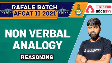 AFCAT 2 2021 Reasoning | Non Verbal Analogy