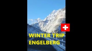 Winterfahrt nach Engelberg - Skigebiet in der Schweiz