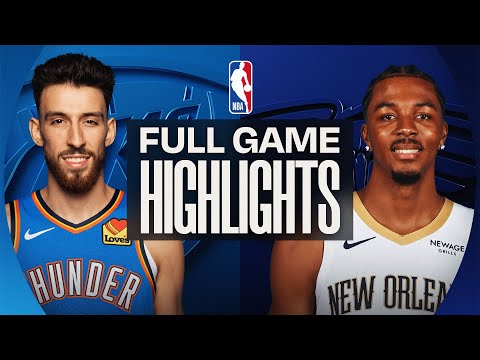 THUNDER at PELICANS | FULL GAME HIGHLIGHTS | November 17, 2025