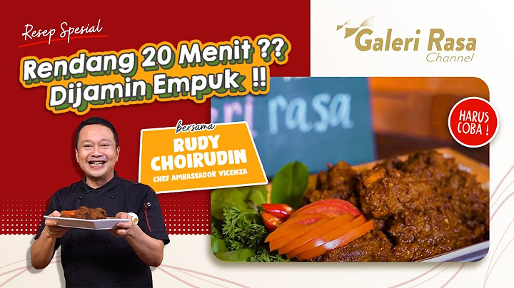 RUDY CHOIRUDIN | RENDANG JUST 20 MINUTES GUARANTEED TO BE DELICIOUS ~ PRESTO RENDANG