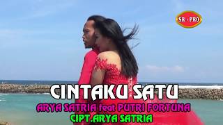 Arya Satria Feat. Putri Fortuna - Cintaku Satu Versi Original | Dangdut ( Music Video)