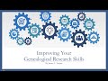 Improving Your Genealogical Research Skills - James Tanner