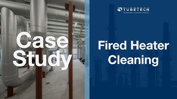 Fired Heater Cleaning