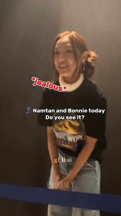 Film’s acting all chill but definitely jealous #gl #namtanfilm #couple #namtantipnaree #filmrachanun