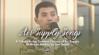 Download Lagu Air Supply Songs | Arranged by Don Petok | Don Petok Band MP3