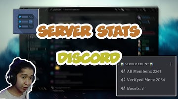 CÁCH SETUP SERVER STATS TRONG DISCORD