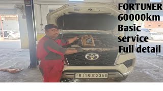 TOYOTA FORTUNER BASIC SERVICE 60000 KM FULL DETAILS