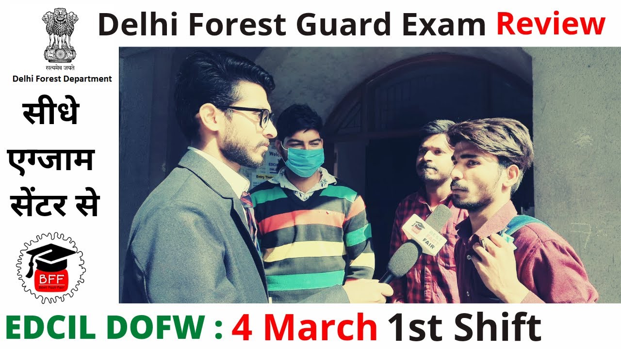 Delhi Forest Guard Exam Review | 1st Shift Question 4 March 2021 | DOFW Exam Review | Best Fact Fair