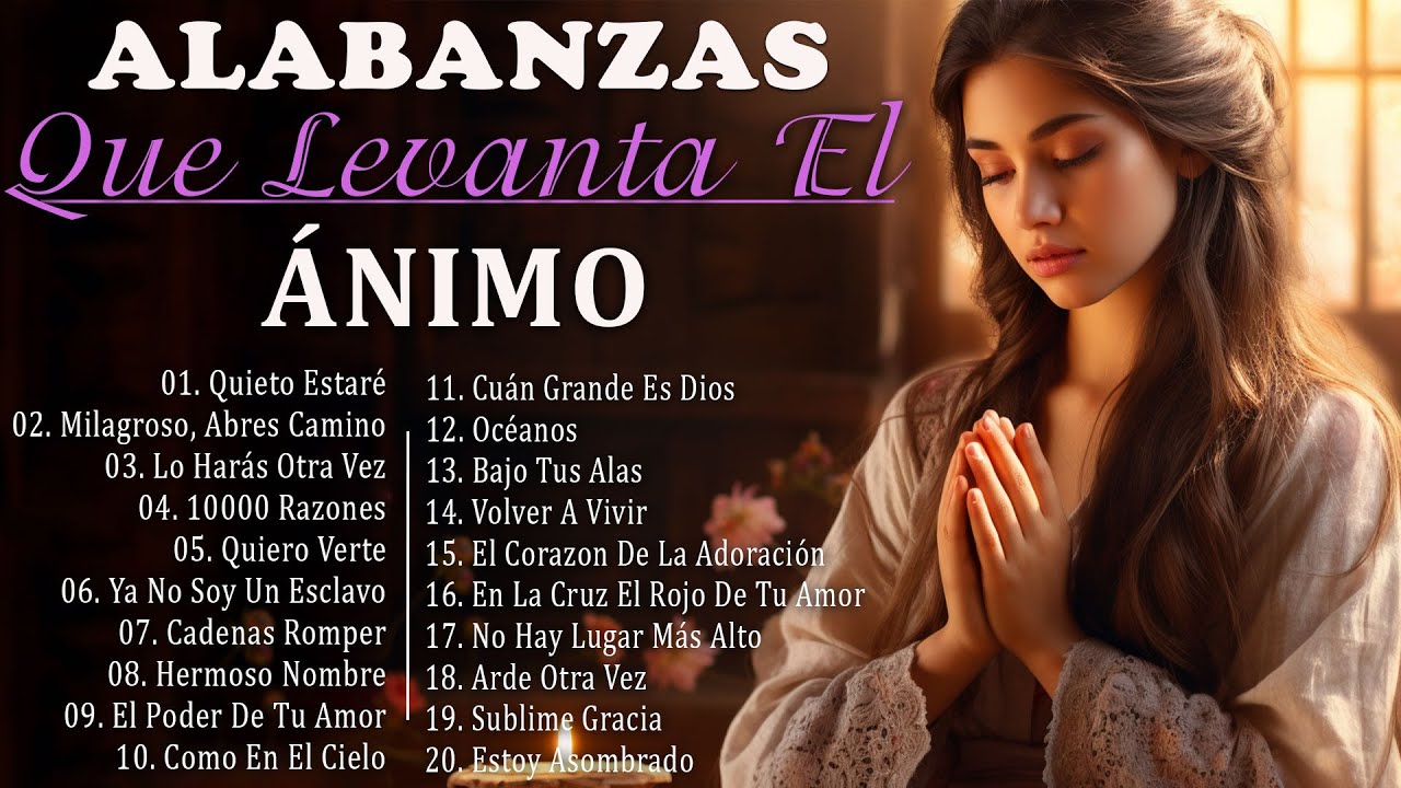 MÚSICA CRISTIANA PARA INICIAR EL DÍA DANDO GRACIAS A DIOS - GRANDES ...