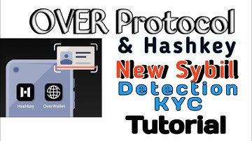 Over Wallet New Sybil Detection KYC on Hashkey Tutorial