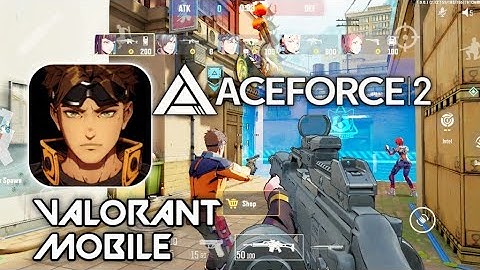 Ace Force 2 Gameplay - Mobile FPS Game Like Valorant Mobile
