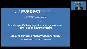 4. EVEREST project webinar: Domain specific languages for heterogeneous & emerging computer systems