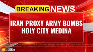 Details Iran Angers Muslim World! Iran-Backed Houthis Bomb Medina Power Station Powering Prophet's Mosque Guide