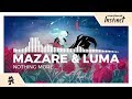 Mazare & Luma - Nothing More [Monstercat Release]