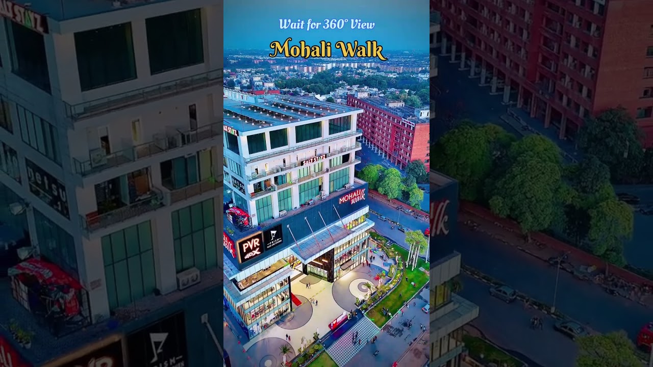 Mohali Walk Mall ❤️ 