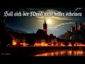 Soll sich der mond nicht heller scheinen german folk songenglish translation