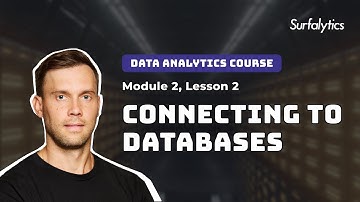 Connecting to Databases | Module 2.2 | Surfalytics