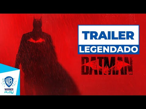 BATMAN - Trailer Principal - Legendado