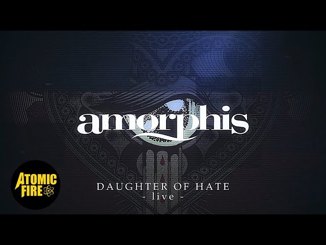 Amorphis - Daughter Of Hate