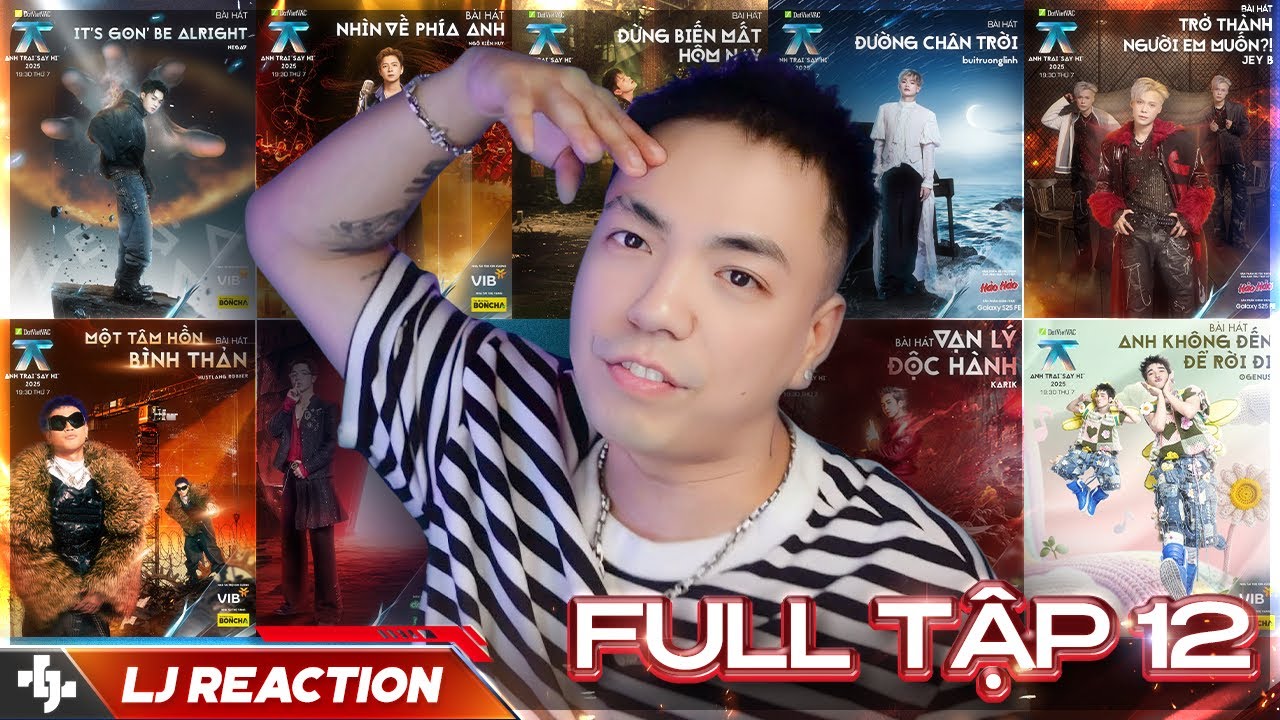 LJ Reaction | Anh Trai Say Hi | Tập 12