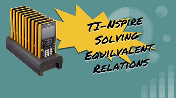 TI-Nspire, Solving Equivalent Relations.