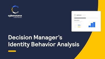 Decision Manager’s Identity Behavior Analysis