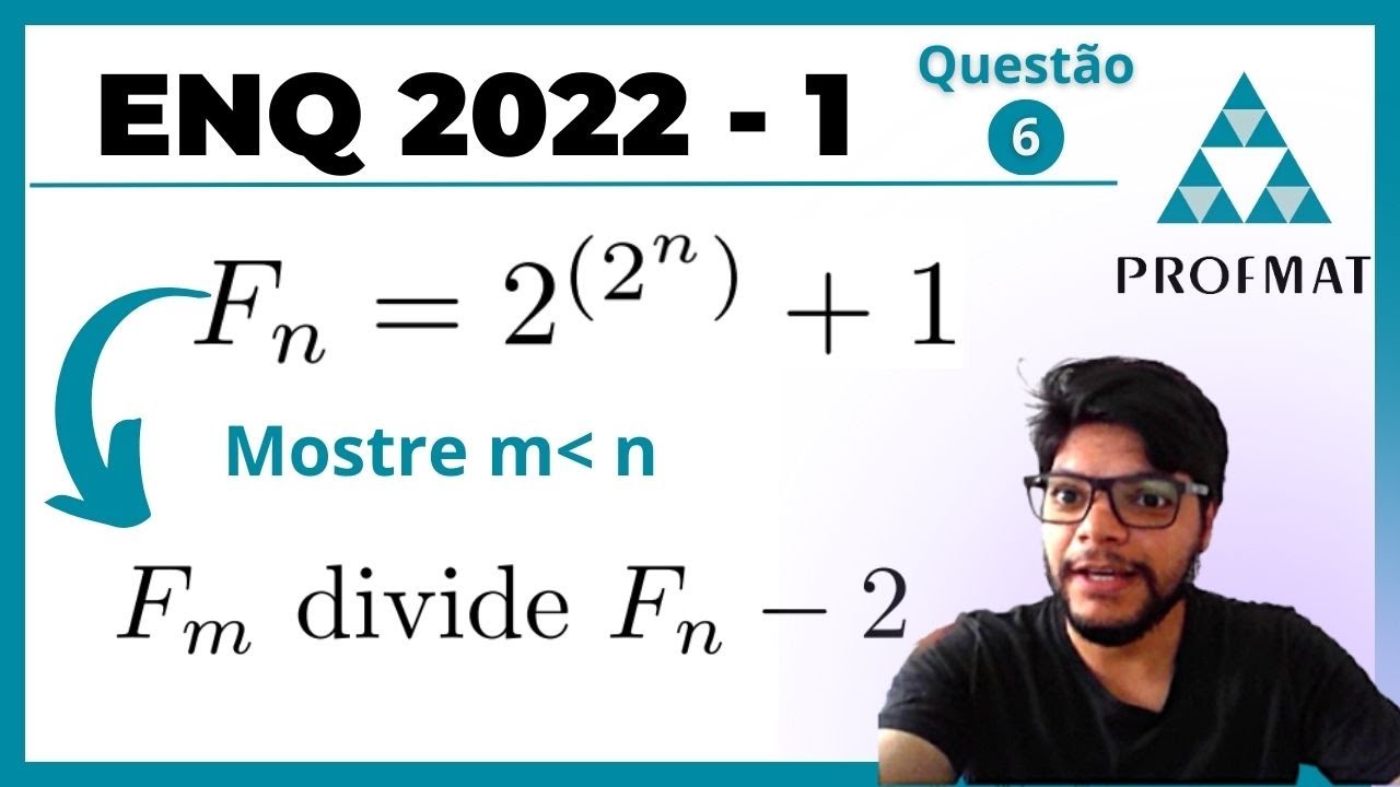 Fn 2 Mostre que Fm divide Fn − 2, Consideremos o número de Fermat Fn = 2(2n ...