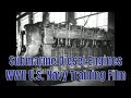 SUBMARINE DIESEL ENGINES  WWII U.S. NAVY TRAINING FILM   FAIRBANKS MORSE  17984