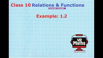 TN Samacheer 10th std  Maths  Chapter 1 Relations & Functions Example: 1.2