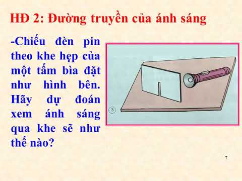 Lớp 4 _Tuần 23_ Khoa Học_ Bài 45: Ánh sáng