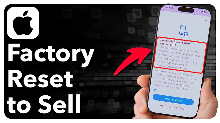 How To Factory Reset iPhone To Sell