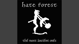 Video thumbnail of "Hate Forest - Black Forest"